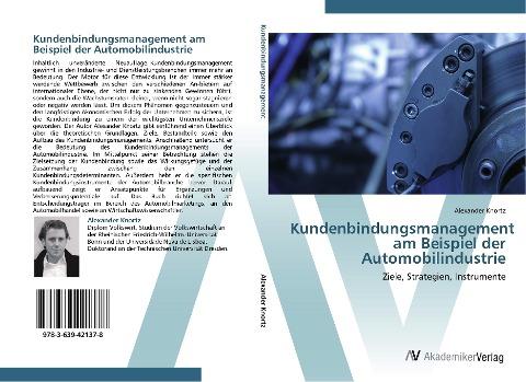 Kundenbindungsmanagement am Beispiel der Automobilindustrie