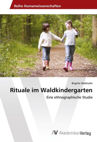 Rituale im Waldkindergarten
