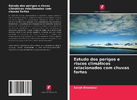 Estudo dos perigos e riscos climáticos relacionados com chuvas fortes