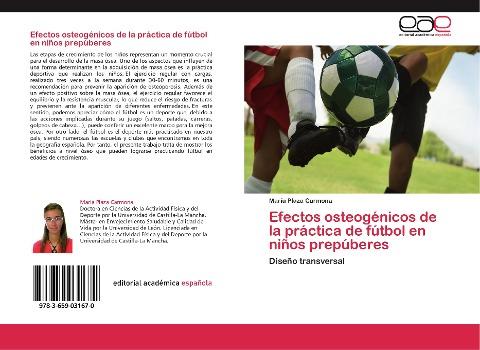 Efectos osteogénicos de la práctica de fútbol en niños prepúberes