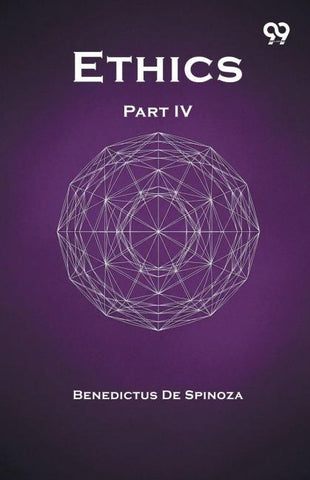 Ethics Part IV