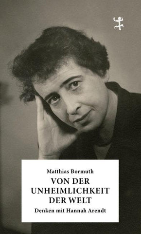 Von der Unheimlichkeit der Welt