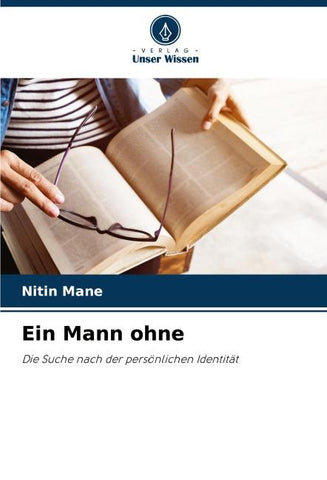 Ein Mann ohne