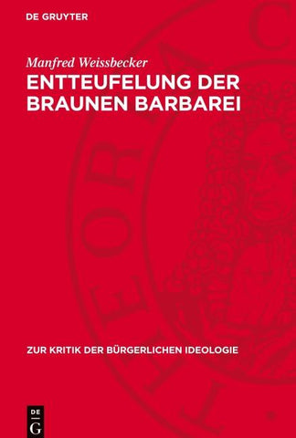 Entteufelung der braunen Barbarei