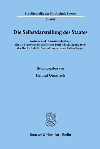 Die Selbstdarstellung des Staates.