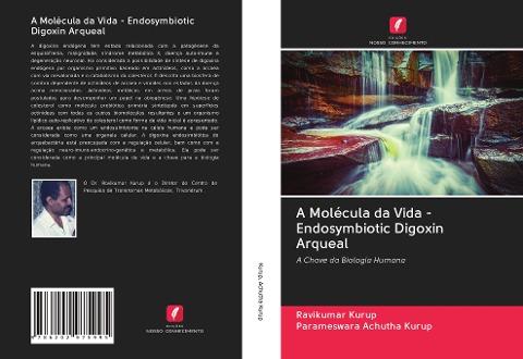 A Molécula da Vida - Endosymbiotic Digoxin Arqueal