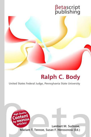 Ralph C. Body
