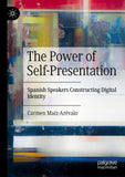 The Power of Self-Presentation
