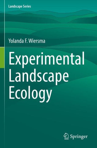 Experimental Landscape Ecology