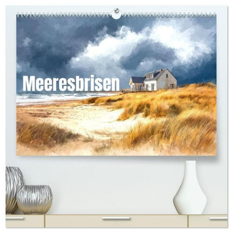 Meeresbrisen (hochwertiger Premium Wandkalender 2026 DIN A2 quer), Kunstdruck in Hochglanz