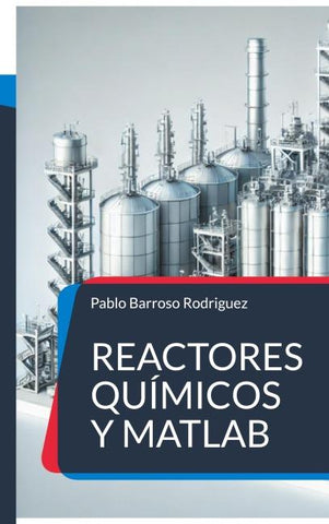 Reactores químicos y matlab