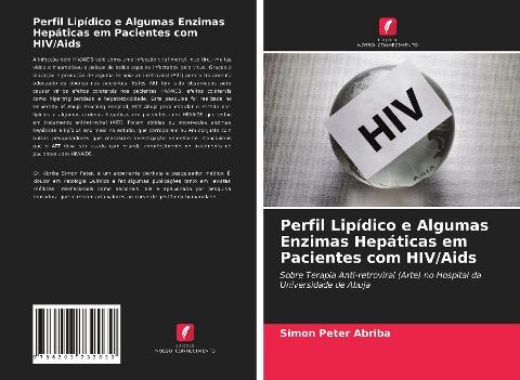 Perfil Lipídico e Algumas Enzimas Hepáticas em Pacientes com HIV/Aids