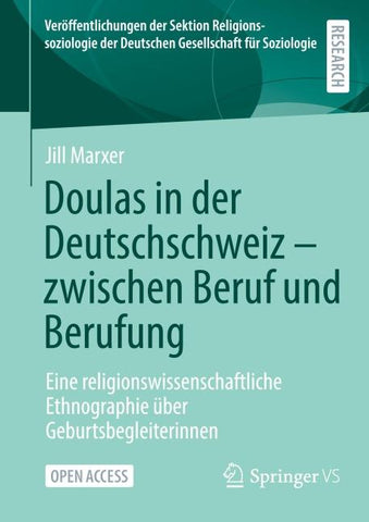 Doulas in der Deutschschweiz - zwischen Beruf und Berufung