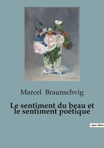 Le sentiment du beau et le sentiment poétique