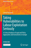 Taking Vulnerabilities to Labour Exploitation Seriously