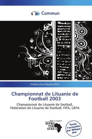 Championnat de Lituanie de Football 2003