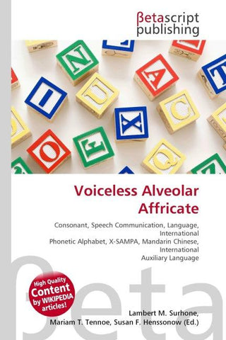 Voiceless Alveolar Affricate