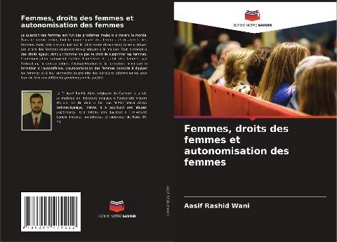 Femmes, droits des femmes et autonomisation des femmes