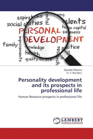Personality development and its prospects in professional life