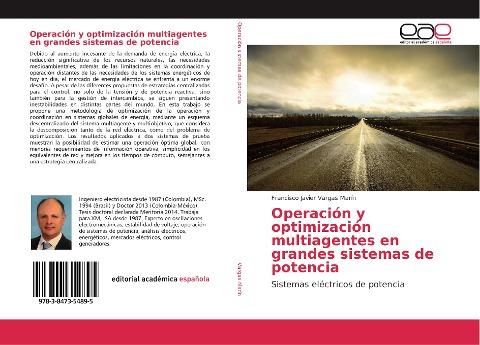 Operación y optimización multiagentes en grandes sistemas de potencia