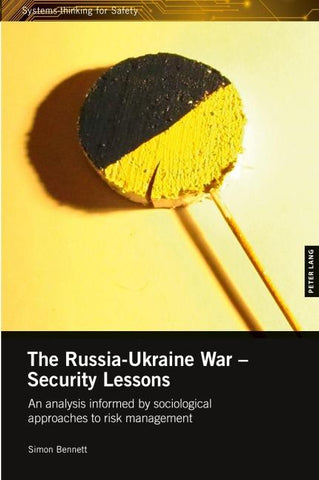 The Russia-Ukraine War – Security Lessons