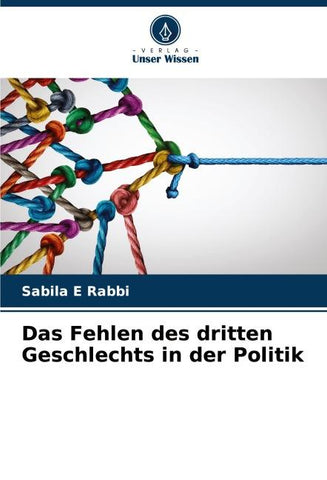 Das Fehlen des dritten Geschlechts in der Politik
