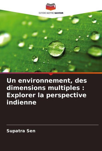 Un environnement, des dimensions multiples : Explorer la perspective indienne
