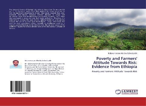 Poverty and Farmers' Attitude Towards Risk: Evidence from Ethiopia
