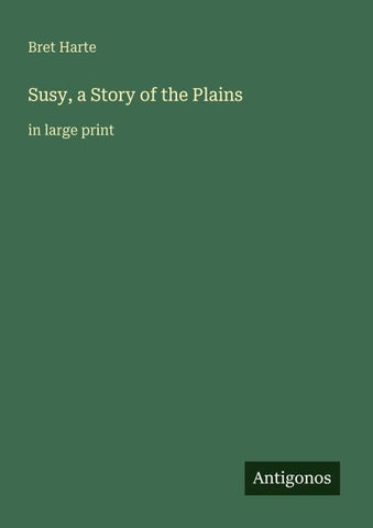 Susy, a Story of the Plains