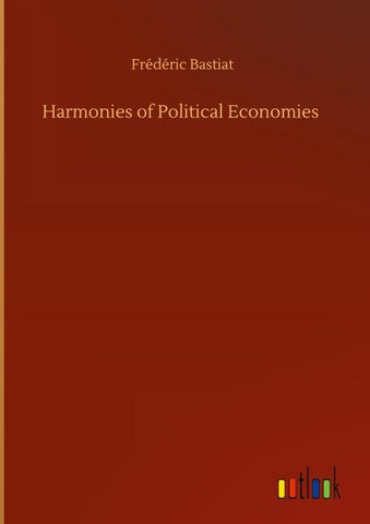 Harmonies of Political Economies