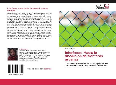 Interfases. Hacia la disolución de fronteras urbanas