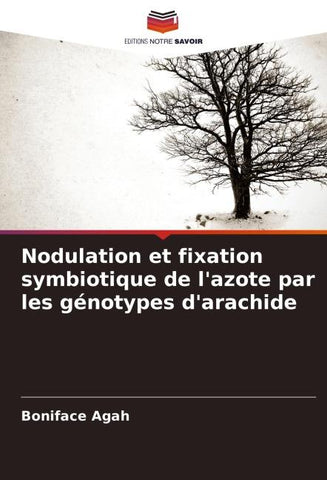 Nodulation et fixation symbiotique de l'azote par les génotypes d'arachide