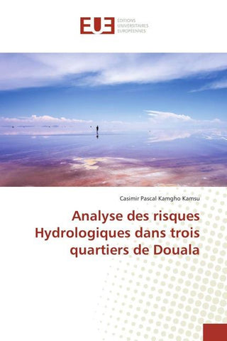 Analyse des risques Hydrologiques dans trois quartiers de Douala
