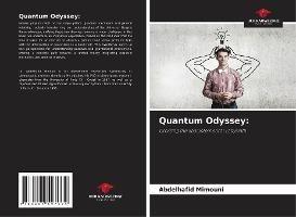 Quantum Odyssey: