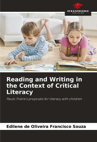 Reading and Writing in the Context of Critical Literacy