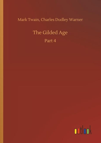 The Gilded Age