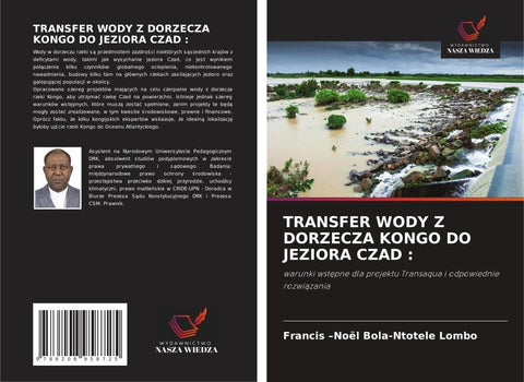 TRANSFER WODY Z DORZECZA KONGO DO JEZIORA CZAD :