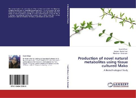 Production of novel natural metabolites using tissue cultured Mako