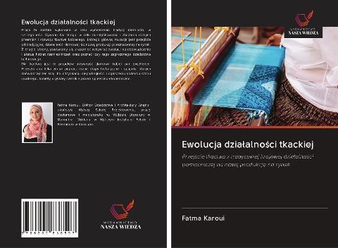 Ewolucja dzia¿alno¿ci tkackiej