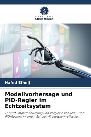 Modellvorhersage und PID-Regler im Echtzeitsystem