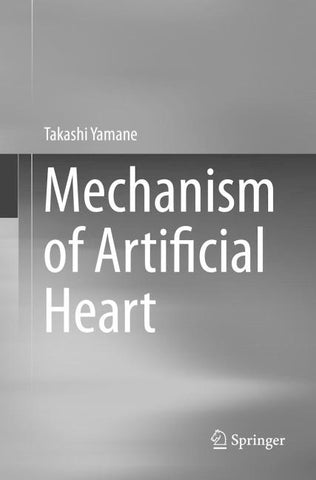Mechanism of Artificial Heart
