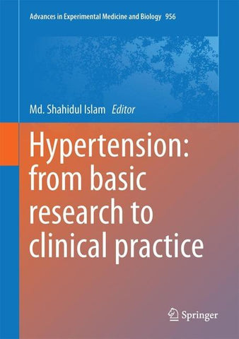Hypertension: from basic research to clinical practice