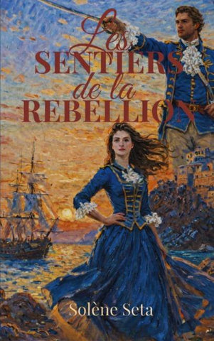 Les Sentiers de la Rébellion