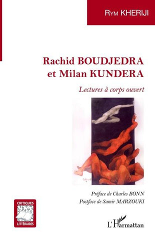Rachid BOUDJEDRA et Milan KUNDERA