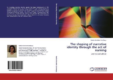 The shaping of narrative identity through the act of naming