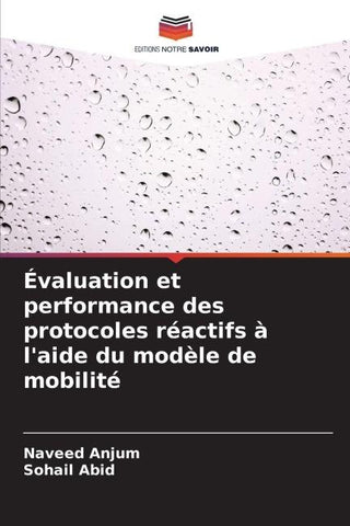 Évaluation et performance des protocoles réactifs à l'aide du modèle de mobilité