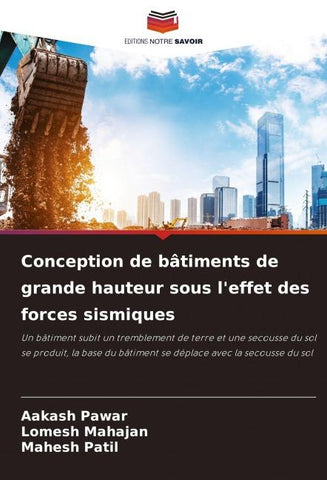 Conception de bâtiments de grande hauteur sous l'effet des forces sismiques