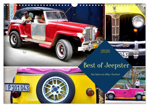 Best of Jeepster - Das Cabrio von Willys-Overland (Wandkalender 2026 DIN A3 quer), CALVENDO Monatskalender
