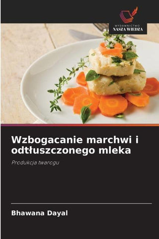 Wzbogacanie marchwi i odt¿uszczonego mleka