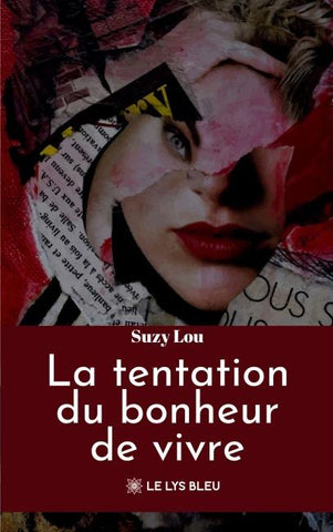 La tentation du bonheur de vivre